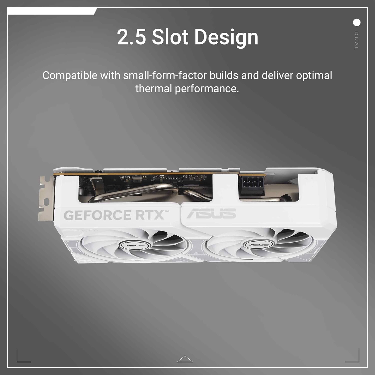 ASUS Dual GeForce RTX 5060 8GB GDDR7 White OC Edition (PCIe 5.0, 8GB GDDR7, DLSS 4, HDMI 2.1b, DisplayPort 2.1b, 2.5-slot design, Axial-tech fan design, 0dB technology) White - Image 2